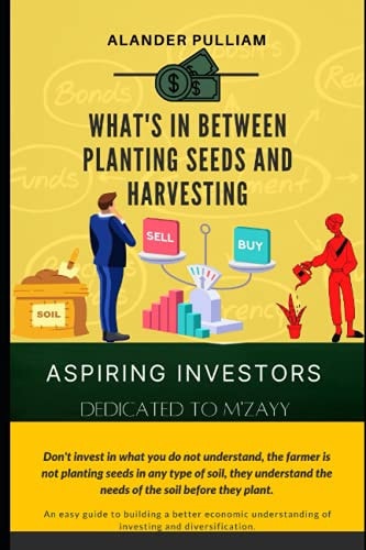 Whats in Planting Seeds and Harvesting