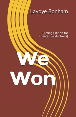 We Won (Acting Edition for Theater Productions)