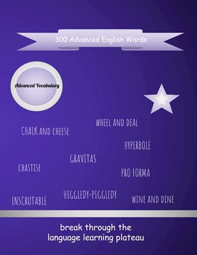 300 Advanced English Words Break Through the Language Learning Plateau