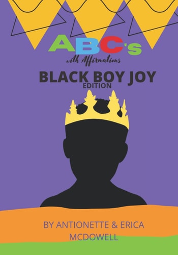 ABC's with Affirmations Black Boy Joy Edition