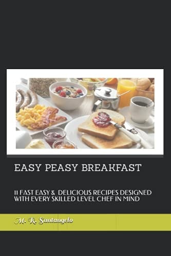 Easy Peasy Breakfast