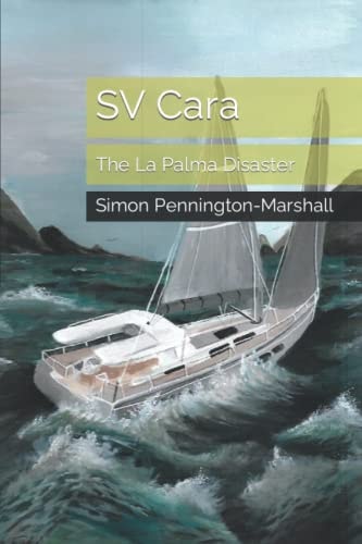 SV Cara The La Palma Disaster