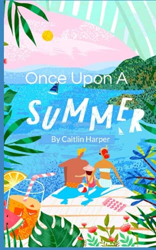 Once Upon a Summer