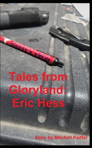 Tales from Gloryland Eric Hess