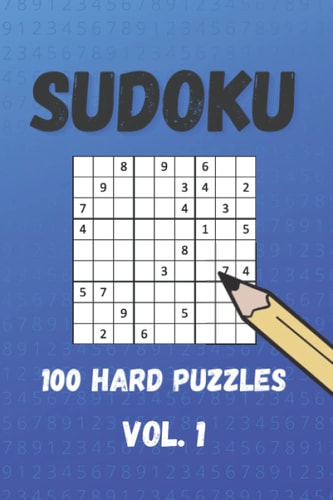 SUDOKU 100 Hard Puzzles One Puzzle Per Page