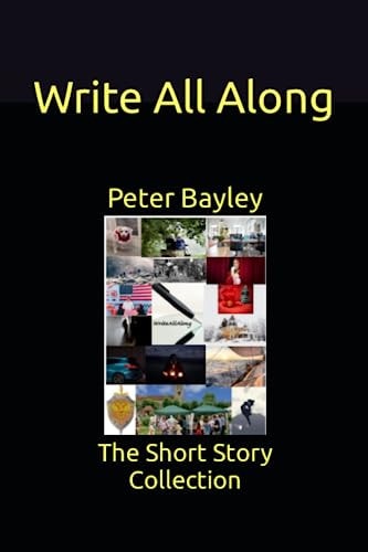 Write All Along The Short Story Collection
