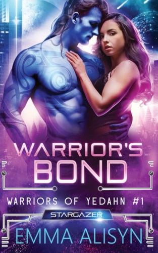 Warrior's Bond An Alien Warrior Sci Fi Romance