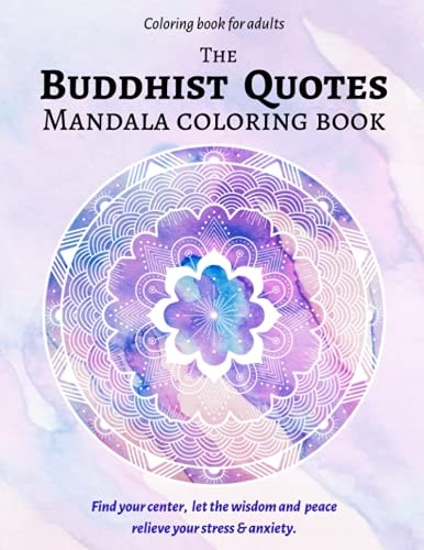 The Buddhist Quotes Mandala Coloring Book