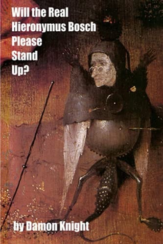 Will the Real Hieronymus Bosch Please Stand Up?