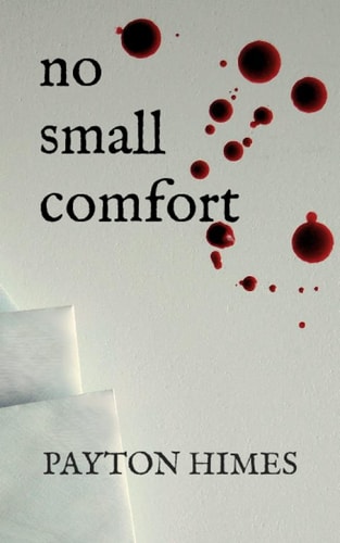 No Small Comfort