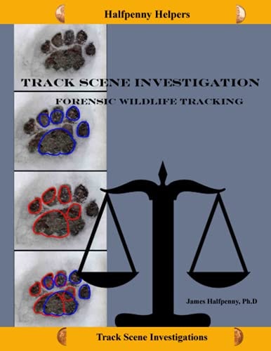 Track Scene Investigation Forensic Wildlife Tracking