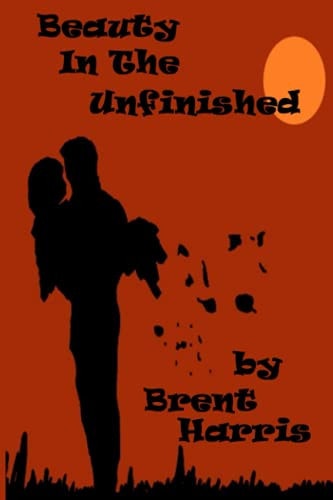 Beauty in the Unfinished