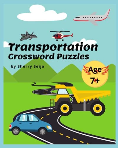Transportation Crossword Puzzle Book Ages 7+