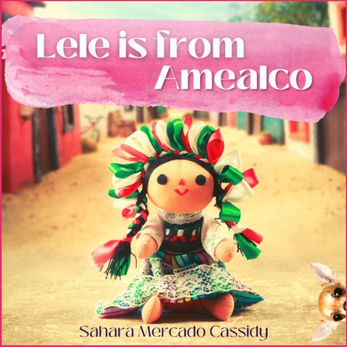 Lele is from Amealco