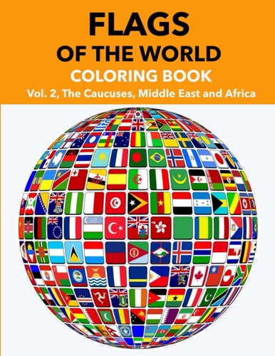 Flags of the World Vol.2: The Caucuses, Middle East and Arica