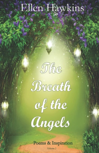 The Breath of the Angels Poems & Inspiration