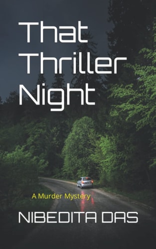 That Thriller Night A Murder Mystery