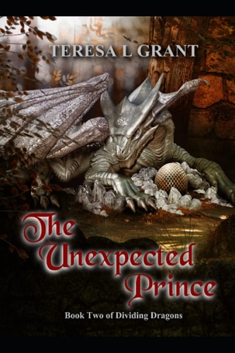 The Unexpected Prince (Dividing Dragons Series)