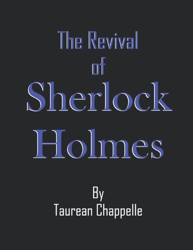 The Revival of Sherlock Holmes