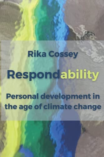 Respondability Personal Development in the Age of Climate Change
