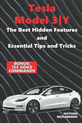 Tesla Model 3ǀY - The Best Hidden Features and Essential Tips and Tricks (Bonus 155 Voice Commands)