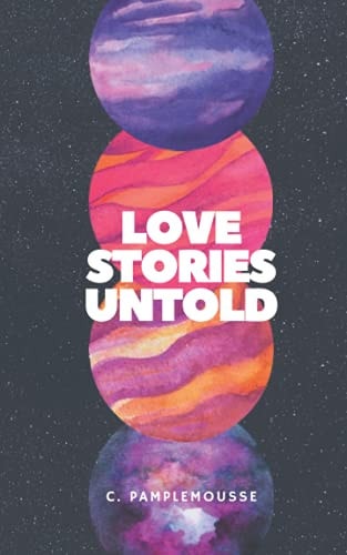 Love Stories Untold