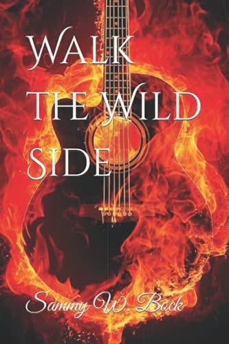 Walk the Wild Side
