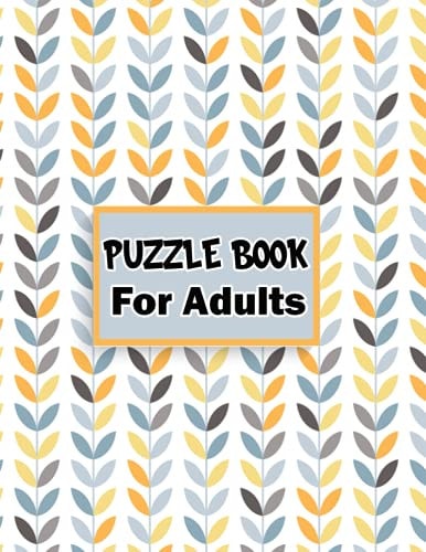 Puzzle Book for Adults 80 Mixed Puzzle Book | Soduko , Word Search , CodeWord and Kriss Kross 102 Pages