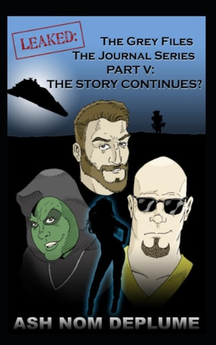 The Grey Files Angry Brothers Volume 5: the Story Continues?