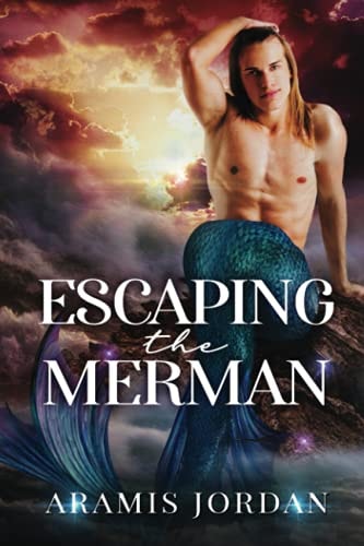 Escaping the Merman MM Gay For You Romance