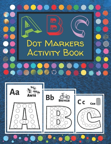 Dot Markers Activity Book 8.5" X 11" Dot Marker ABC Alphabet Activity Book for Kids