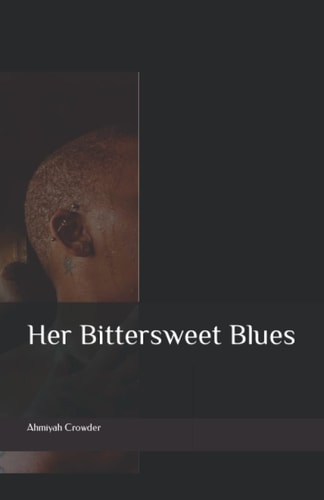 Her Bittersweet Blues