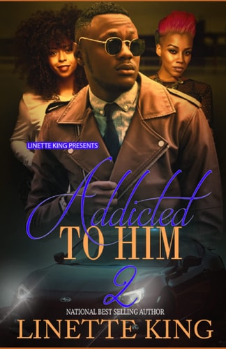 Addicted to Him 2