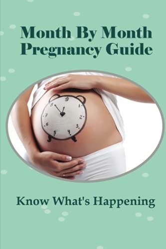Month By Month Pregnancy Guide Know What's Happening: What Organs Are Developing?