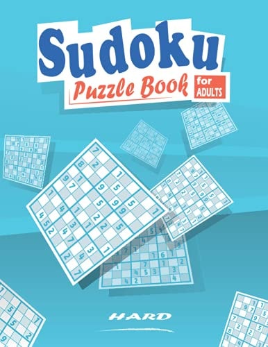 Sudoku Puzzles Book for Adults Hard Sudoku Puzzle Book For Adults With Solutions, +300 Large Print Sudoku Puzzles Hard