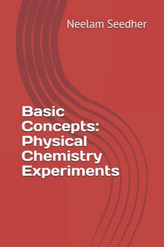 Basic Concepts Physical Chemistry Experiments