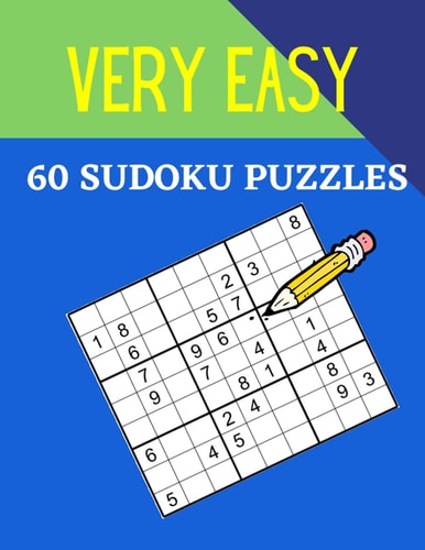 Very Easy 60 Sudoku Puzzles Make Your Brain More Strong