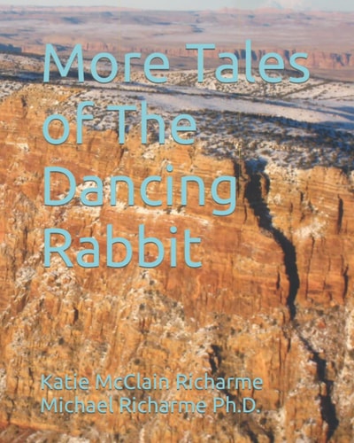 More Tales of the Dancing Rabbit