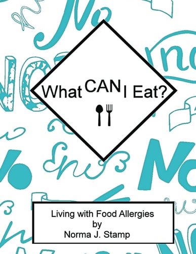 What CAN I Eat? Living With Food Allergies
