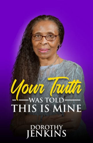 Your Truth Was Told. This Is Mine