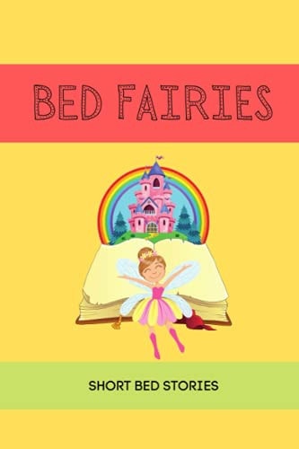 Bed Fairies Short Bedtime Stories | Kids Bed Stories | Short Bed Stories for Kids