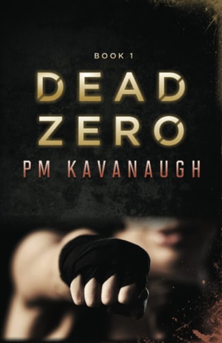 Dead Zero Book 1