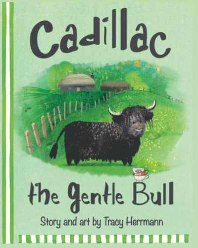 Cadillac the Gentle Bull