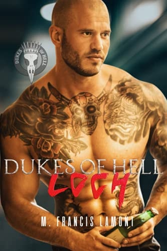 Dukes of Hell Loch