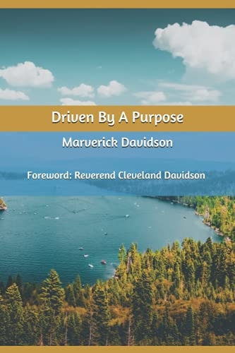 Driven By A Purpose
