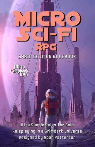 Micro Sci-Fi RPG Basic Edition Rulebook