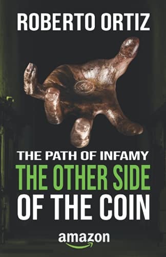 The Path of Infamy The Other Side of the Coin