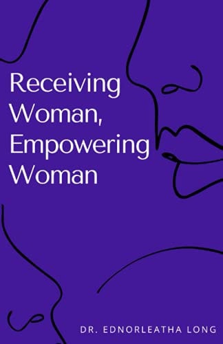 Receiving Woman, Empowering Woman