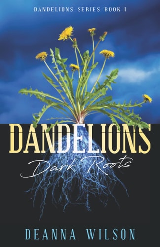 DANDELIONS Dark Roots