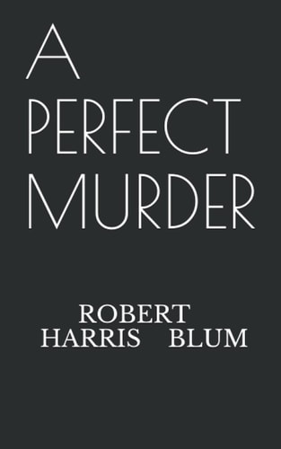 A Perfect Murder